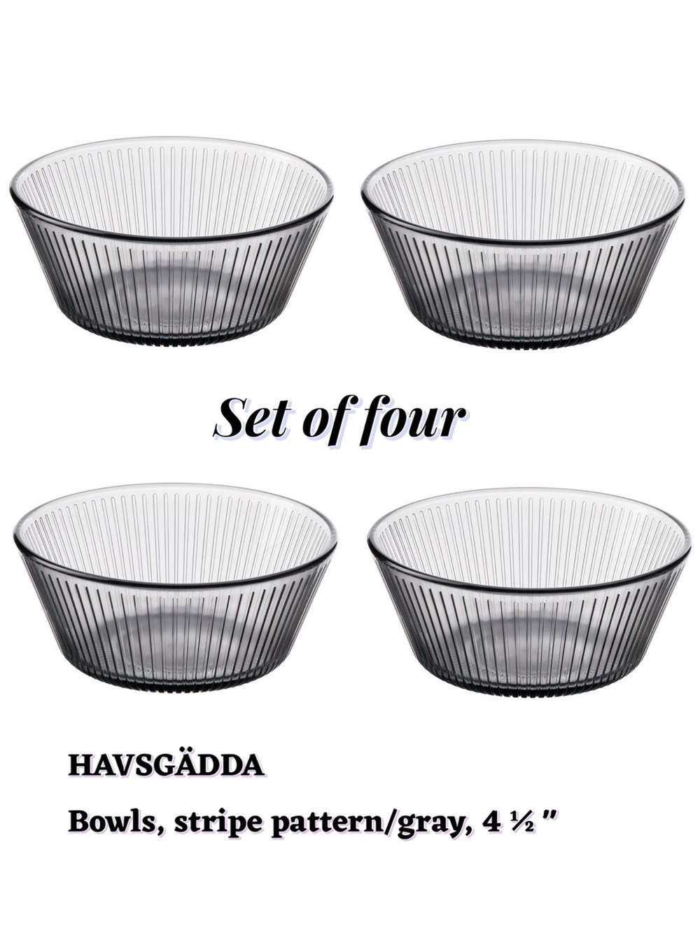 Gray Stripe Glass Bowls - Set of 4